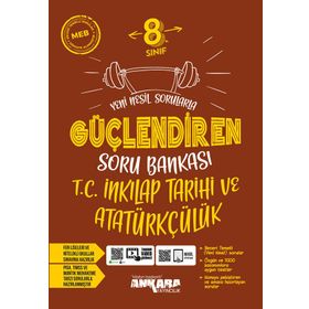 8.Sınıf Güçlendiren İnkılap Tarihi Soru Bankası-Ankara Yayınları