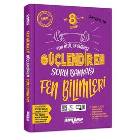 8. Sınıf Güçlendiren Soru Bankası Fen Bilimleri Ankara Yayıncılık