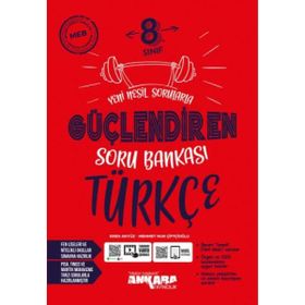 8. Sınıf Güçlendiren Türkçe Soru Bankası 2021-Ankara Yayıncılık