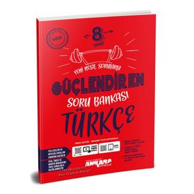 8. Sınıf Güçlendiren Türkçe Soru Bankası 2021-Ankara Yayıncılık