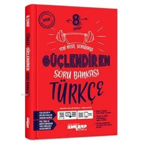 8. Sınıf Güçlendiren Türkçe Soru Bankası 2021-Ankara Yayıncılık