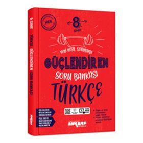 8. Sınıf Güçlendiren Türkçe Soru Bankası Ankara Yayıncılık
