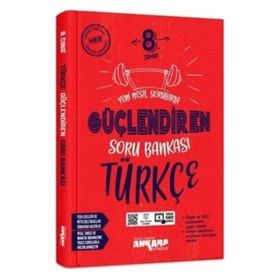 8. Sınıf Güçlendiren Türkçe Soru Bankası Ankara Yayıncılık