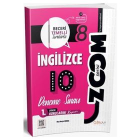 8. Sınıf İngilizce 1. Dönem 10'lu Zoom Serisi Deneme Sınavı - Günay Yayınları