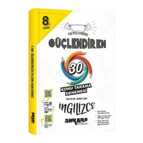 8. Sınıf İngilizce Güçlendiren 30 Konu Tarama Denemesi Ankara Yayıncılık