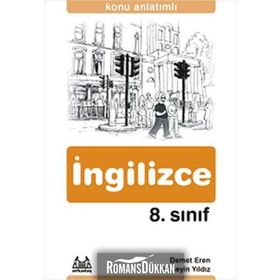 8. SINIF İNGİLİZCE KONU ANLATIMLI - DEMET EREN;HÜSEYİN YILDIZ
