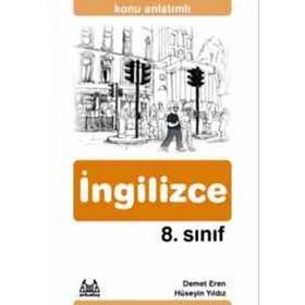 8. SINIF İNGİLİZCE KONU ANLATIMLI - DEMET EREN;HÜSEYİN YILDIZ
