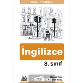 8. SINIF İNGİLİZCE KONU ANLATIMLI - DEMET EREN;HÜSEYİN YILDIZ