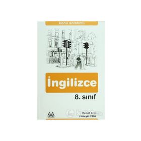 8. SINIF İNGİLİZCE KONU ANLATIMLI - DEMET EREN;HÜSEYİN YILDIZ