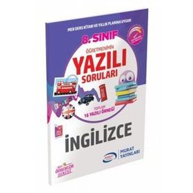 8.sınıf Ingilizce Öğretmenimin Yazılı Soruları Murat Yayınları