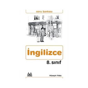8. SINIF İNGİLİZCE SORU BANKASI - HÜSEYİN YILDIZ