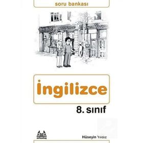 8. SINIF İNGİLİZCE SORU BANKASI - HÜSEYİN YILDIZ