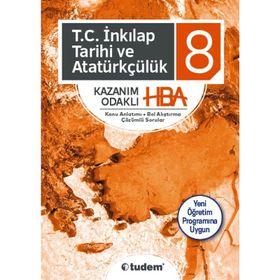 8.Sınıf İnkılap Tarihi Konu Anlatımlı Kazanım Odaklı HBA Tudem Yayınları