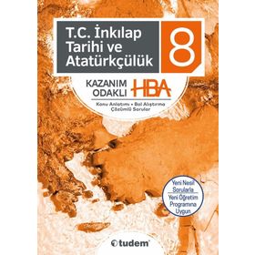 8.Sınıf İnkılap Tarihi Konu Anlatımlı Kazanım Odaklı HBA Tudem Yayınları