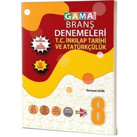 8. Sınıf İnkılap Tarihi ve Atatürkçülük Denemeleri Gama Okul Yayınları