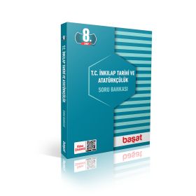 8.Sınıf İnkılap Tarihi ve Atatürkçülük Soru Bankası - Başat Yayınları