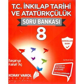8.Sınıf İnkılap Tarihi Ve Atatürkçülük Soru Bankası Koray Varol Akademi