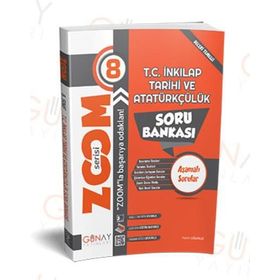 8. Sınıf İnkilap Tarihi Ve Atatürkçülük Zoom Soru Bankası - Günay Yayınları