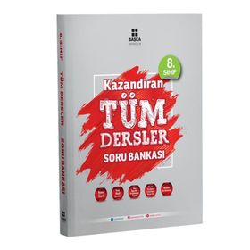 8. Sınıf Kazandıran Tüm Dersler Soru Bankası - Başka Yayıncılık