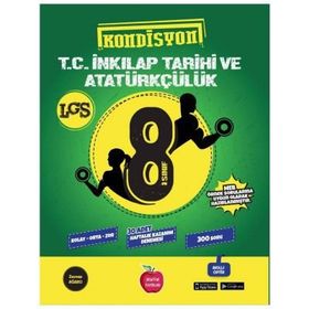 8.Sınıf Kondisyon Tc. İnkılap Tarihi Ve Atatürkçülük Deneme-Newton Yayınları
