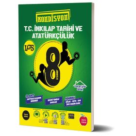 8.Sınıf Kondisyon Tc. İnkılap Tarihi Ve Atatürkçülük Deneme-Newton Yayınları