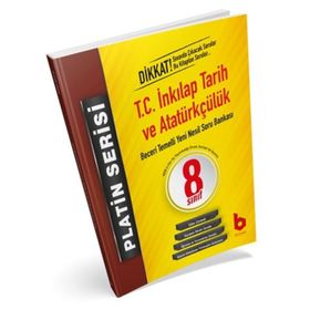 8. Sınıf LGS 1. Dönem T.C. İnkılap Tarihi ve Atatürkçülük Beceri Temelli Yeni Nesil Soru Bankası Platin Serisi-Basamak Yayınları