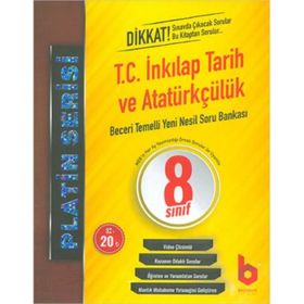 8. Sınıf LGS 1. Dönem T.C. İnkılap Tarihi ve Atatürkçülük Beceri Temelli Yeni Nesil Soru Bankası Platin Serisi-Basamak Yayınları