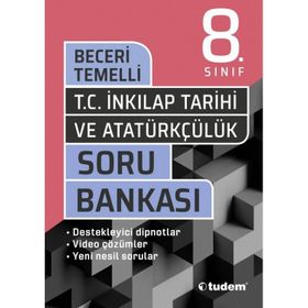 8. Sınıf LGS 1. Dönem T.C. İnkılap Tarihi ve Atatürkçülük Beceri Temelli Yeni Nesil Soru Bankası Platin Serisi-Basamak Yayınları