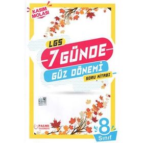 8. Sınıf LGS 7 Günde Güz Dönemi Soru Kitabı Palme Yayınları