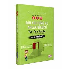 8.Sınıf LGS Din Kültürü ve Ahlak Bilgisi Mantık ve Muhakeme Soruları Nasıl Çözülür Yeşil Kitap - Editör Yayınları