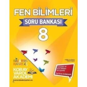 8. Sınıf LGS Fen Bilimleri Soru Bankası-Koray Varol Yayınları