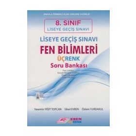 8. Sınıf LGS Fen Bilimleri Üç Renk Soru Bankası Esen Yayınları