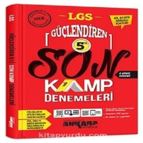 8. Sınıf Lgs Güçlendiren 5'li Son Kamp Denemeleri - Ankara Yayıncılık
