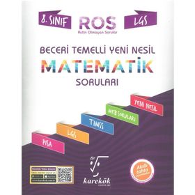 8. Sınıf Lgs Matematik Ros Beceri Temelli Yeni Nesil Soru Bankası-Karekök Yayınları