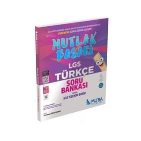 8. Sınıf Lgs Mutlak Başarı Türkçe Soru Bankası-Muba Yayınları