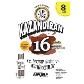 8. Sınıf LGS T.c İnkılap Tarihi ve Atatürk Kazandıran 16 Haftalık Kazanım Denemeleri - Ankara Yayıncılık
