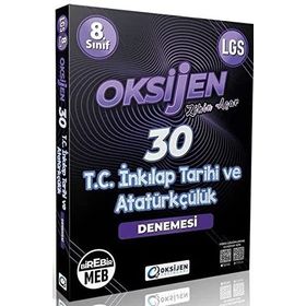 8. Sınıf Lgs T.c. İnkılap Tarihi Ve Atatürkçülük 30 Deneme - Oksijen Yayınları