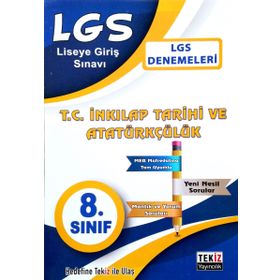 8. Sınıf LGS T. C. İnkılap Tarihi ve Atatürkçülük Denemeleri Kollektif Tekiz Yayıncılık