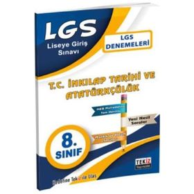8. Sınıf LGS T. C. İnkılap Tarihi ve Atatürkçülük Denemeleri Kollektif Tekiz Yayıncılık