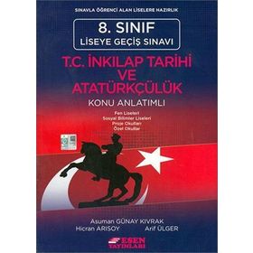 8. Sınıf LGS T.C. İnkılap Tarihi ve Atatürkçülük Konu Anlatımlı - Hicran Arısoy - Esen Yayınları