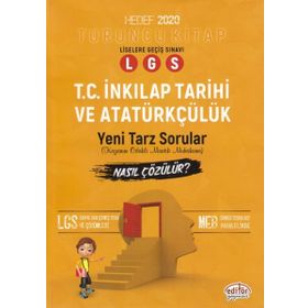 8.Sınıf LGS T.C. İnkılap Tarihi ve Atatürkçülük Mantık Muhakeme Soruları Nasıl Çözülür Turuncu Kitap - Editör Yayınları