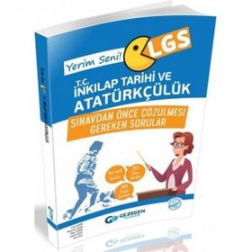 8. Sınıf LGS T.C. İnkılap Tarihi ve Atatürkçülük Sınavdan Önce Çözülmesi Gereken Sorular-Gezegen Yayınları