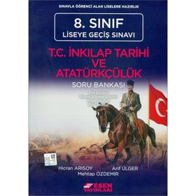 8. Sınıf LGS T. C. İnkılap Tarihi ve Atatürkçülük Soru Bankası - Esen Yayınları