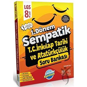 8. Sınıf LGS TC İnkılap Tarihi ve Atatürkçülük 1. Dönem Sempatik Soru Bankası Ünlüler Karması
