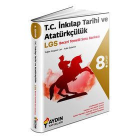 8. Sınıf LGS TC İnkılap Tarihi ve Atatürkçülük Beceri Temelli Soru Bankası Aydın Yayınları
