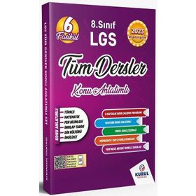 8. Sınıf Lgs Tüm Dersler 6 Fasikül Konu Anlatımlı - Kurul Yayıncılık