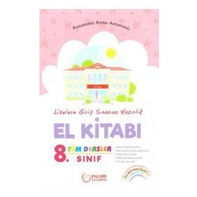 8. Sınıf LGS Tüm Dersler El Kitabı - Palme Yayınları