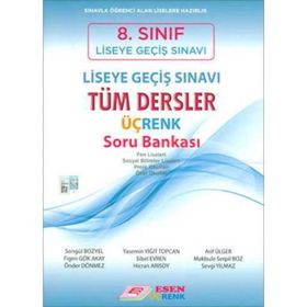 8. Sınıf LGS Tüm Dersler Üçrenk Soru Bankası Esen Yayınları