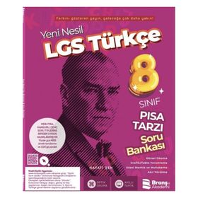 8. Sınıf LGS Türkçe Yeni Nesil Pısa Tarzı Soru Bankası Branş Akademi