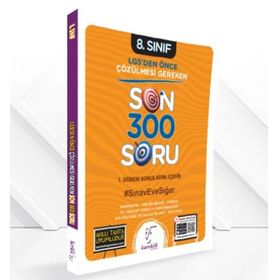 8.Sınıf LGS'den Önce Çözülmesi Gereken Son 300 Soru Karekök Yayınları